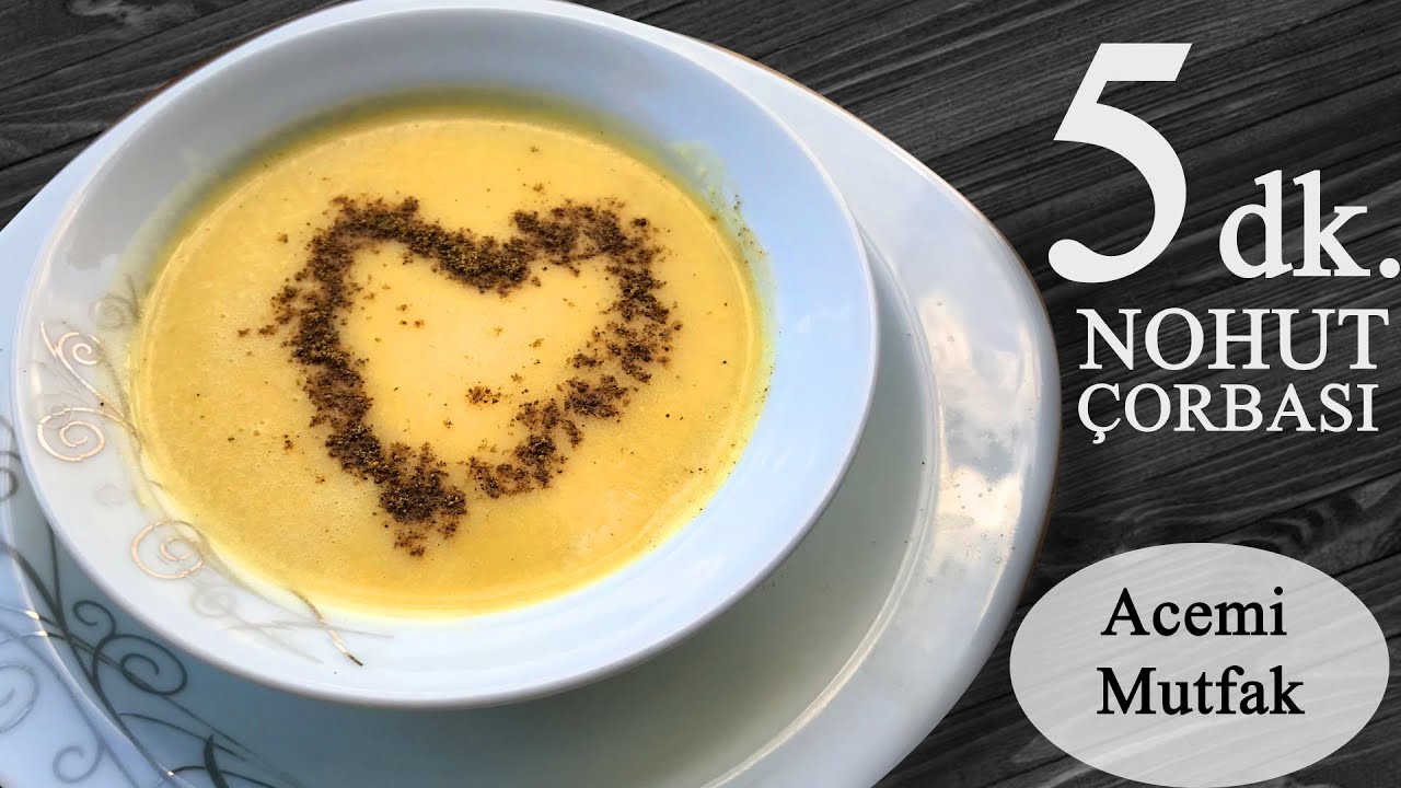 NOHUT ÇORBASI 😚 HEM PRATİK HEM BESLEYİCİ HEMDE LEZZETLİ ÇORBA 👏 KOLAY NOHUT ÇORBASI YAPIMI / TARİFİ
