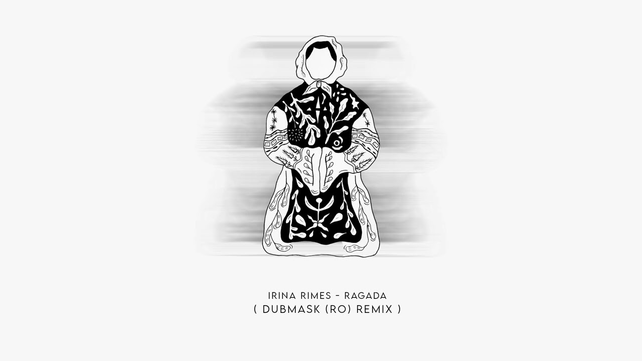 Irina Rimes - Ragada ( Dubmask (RO) Remix ) 