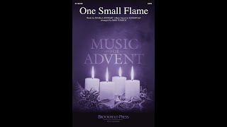 ONE SMALL FLAME (SATB Choir) – Arranged by John Purifoy