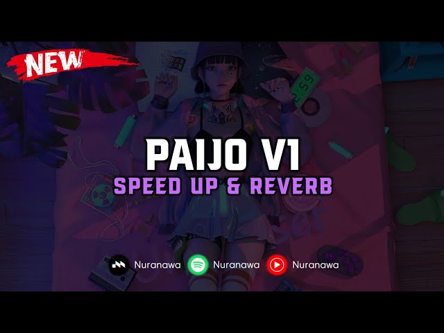 DJ Paijo V1 ( Speed Up & Reverb ) 🎧 class=