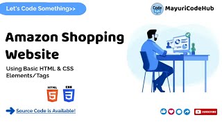Amazon Shopping Website using HTML & CSS | Web development | Static website | @Mayuri CodeHub |
