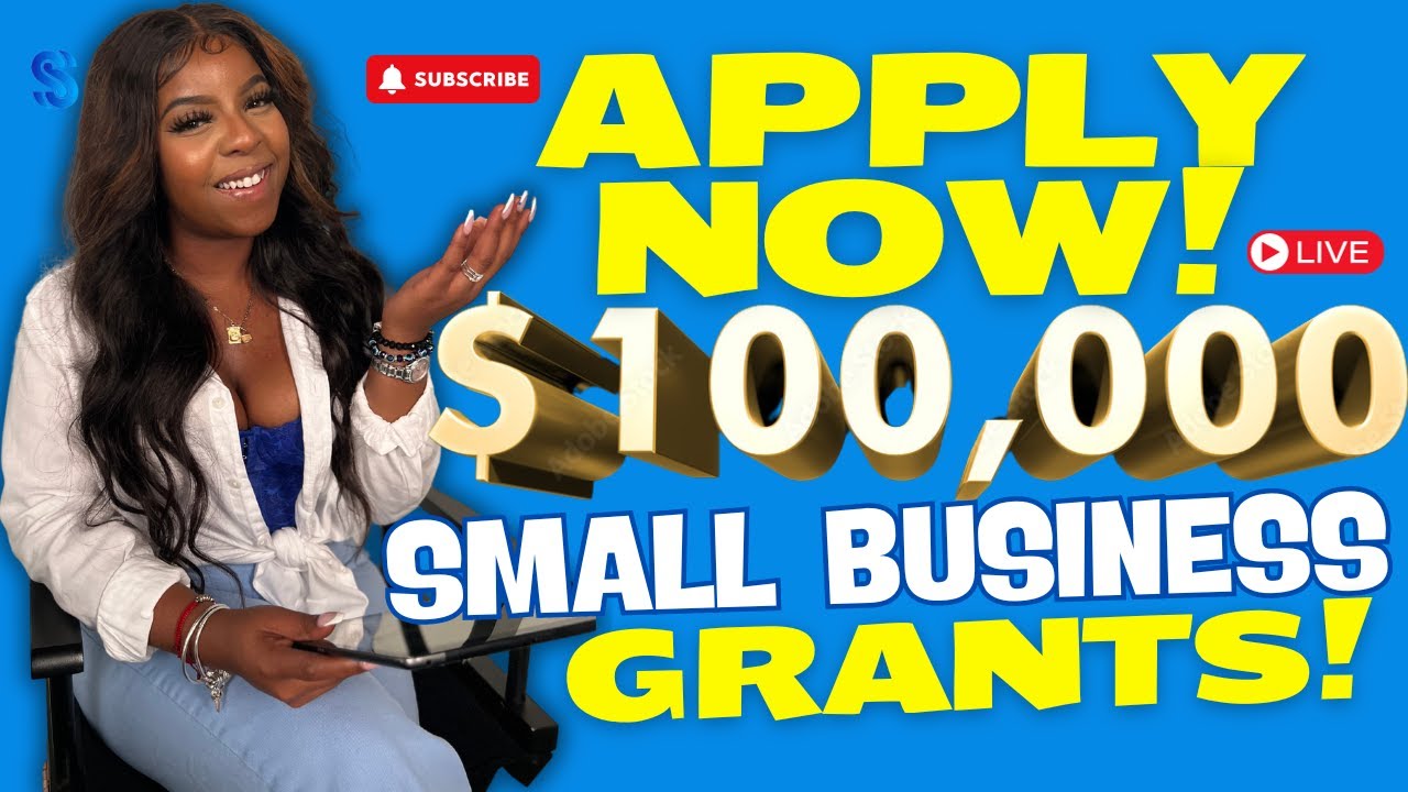 APPLY NOW 100 000 GRANTS FOR SMALL BUSINESSES January 2024 YouTube