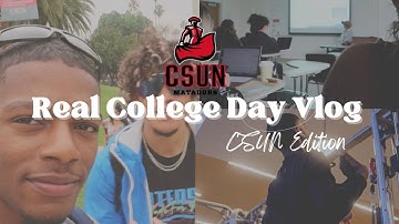 WHAT A DAY IN COLLEGE REALLY LOOKS LIKE || CSUN