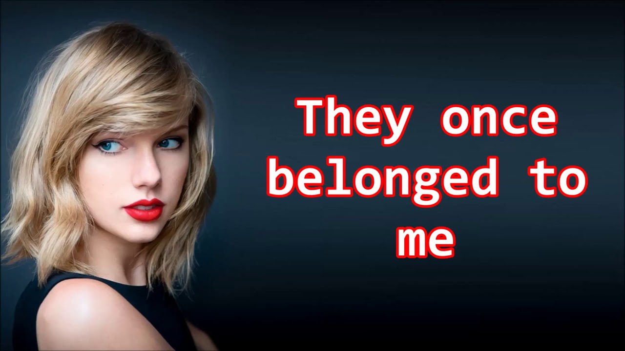 Taylor Swift Look What You Made Me Do Lyrics YouTube Taylor Swift Look What You Made Me Do Lyrics YouTube