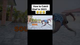 how to catch thief in 2023 #shorts #how #todaynews #catch #thief #2023