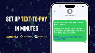 Dental Office Text-to-Pay Tutorial | Works with Dentrix, Eaglesoft & Opendental 💳