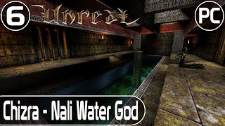 Unreal - Level 6 - Chizra - Nali Water God | Unreal Difficulty | No Commentary | HD Textures - DX11