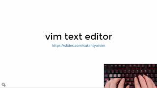 Introduction to vim