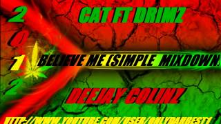 DJ Colinz vs Cat Ft Drimz - Believe Me [Vanuatu Remix 2012] chords