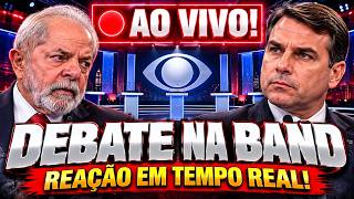 🔴 AO VIVO! DEBATE NA BAND — REAÇÃO EM TEMPO REAL!