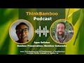 Thinkbamboo podcast unlock bamboo preservation methods