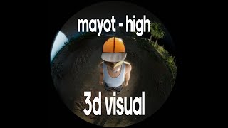 MAYOT - HIGHT 3D VISUAL