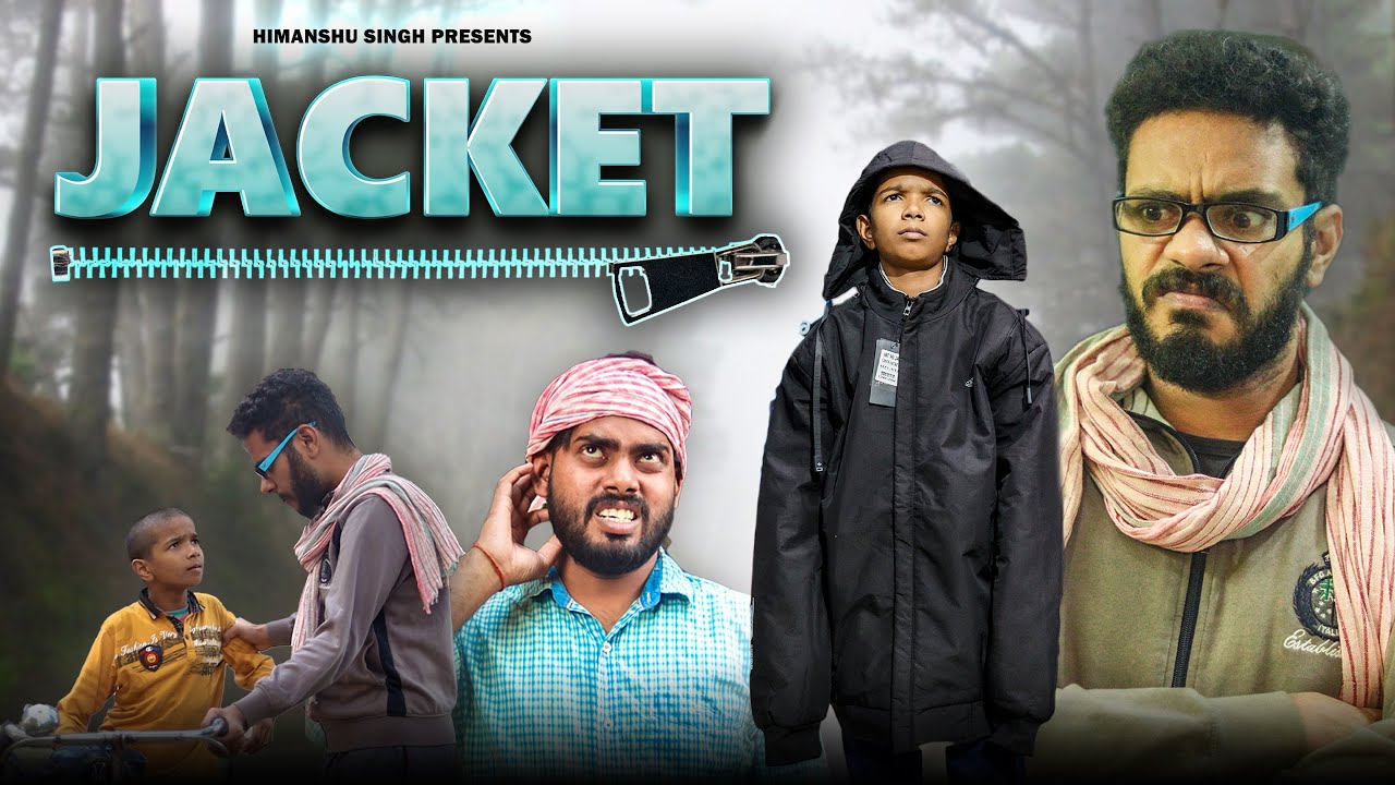 JACKET | Himanshu Singh Bihar - YouTube