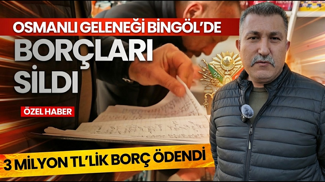 Osmanlı Geleneği Bingöl’de Yaşatıldı: 3 Milyon TL’lik Borç Ödendi l BİNGÖL GÜNCEL