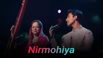 Nirmohiya ( Video Song ) | Prithvi Gandharv | Suvarna Tiwari | Mandy Gill | Bandish Bandits Season 2