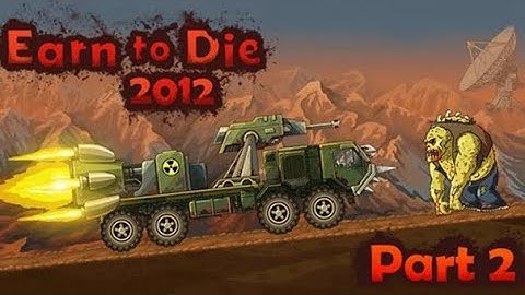 Earn to Die Rogue-Gameplay Walkthrough Part 2 (IOS,Android)