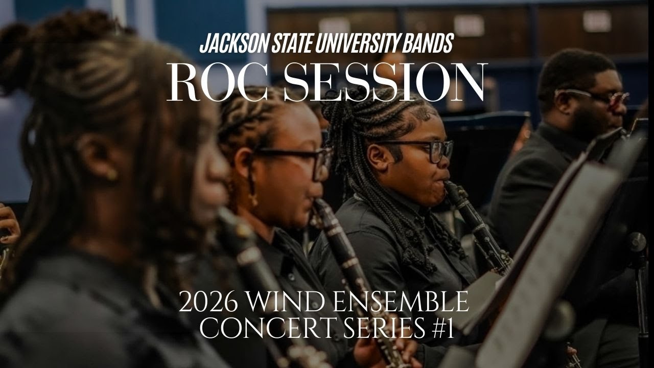 ROC Session | 2026 Wind Ensemble | Concert Series No. 1 | Jackson State University