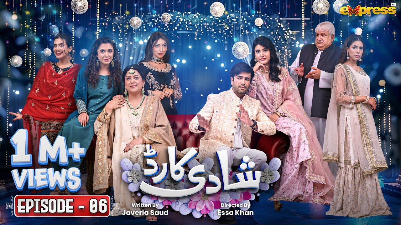 Shadi Card | Episode 06 [Eng Sub] | Junaid Khan - Sehar Hashmi | Express TV