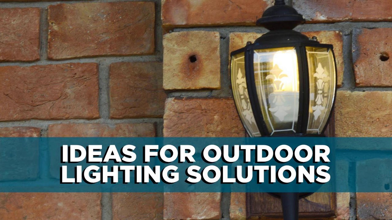 Ideas for Outdoor Lighting Solutions | Tips