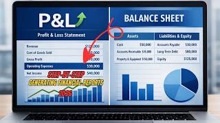 How to Generate Financial Statements in QuickBooks Online | P&L and Balance Sheet