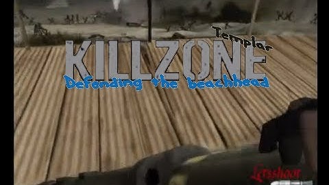 (#37) Walkthrough Killzone 1 with Templar Defending the beachhead Chapter 5 