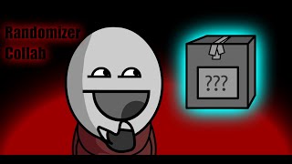#randomizercollab Entry Clip 2