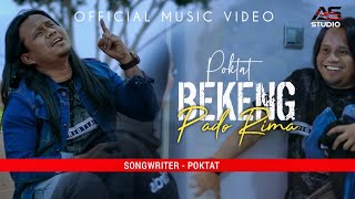 Bekeng Pado Rima - Poktat | Official Music Video
