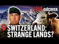 Switzerland: A Country Like No Other | Champions of Military, Borders &amp; Order (Documentary)