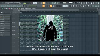 Alan Walker - Sing Me to Sleep [FL Studio Drop Remake]