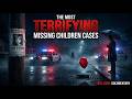 15 Most TERRIFYING Missing Children Cases in History | True Crime