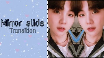 Mirror Slide transition || video star || daewhi