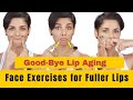 WHAT IS AGING YOUR LIPS? 3 TIPS to ANTI-AGE Your Lips/ Face exercises