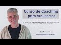 llᐈ Curso Coaching para Arquitectos | Lo que NINGÚN libro te contará.