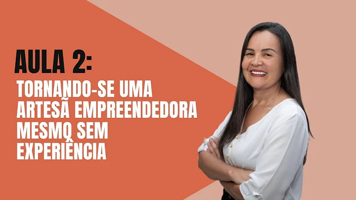 Tornando-se Uma Artes Empreendedora Mesmo Sem Expe...