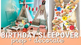 Birthday Party Prep + Decorate with Me | Sleepover Slumber Party Ideas | Boho Birthday Decor Ideas