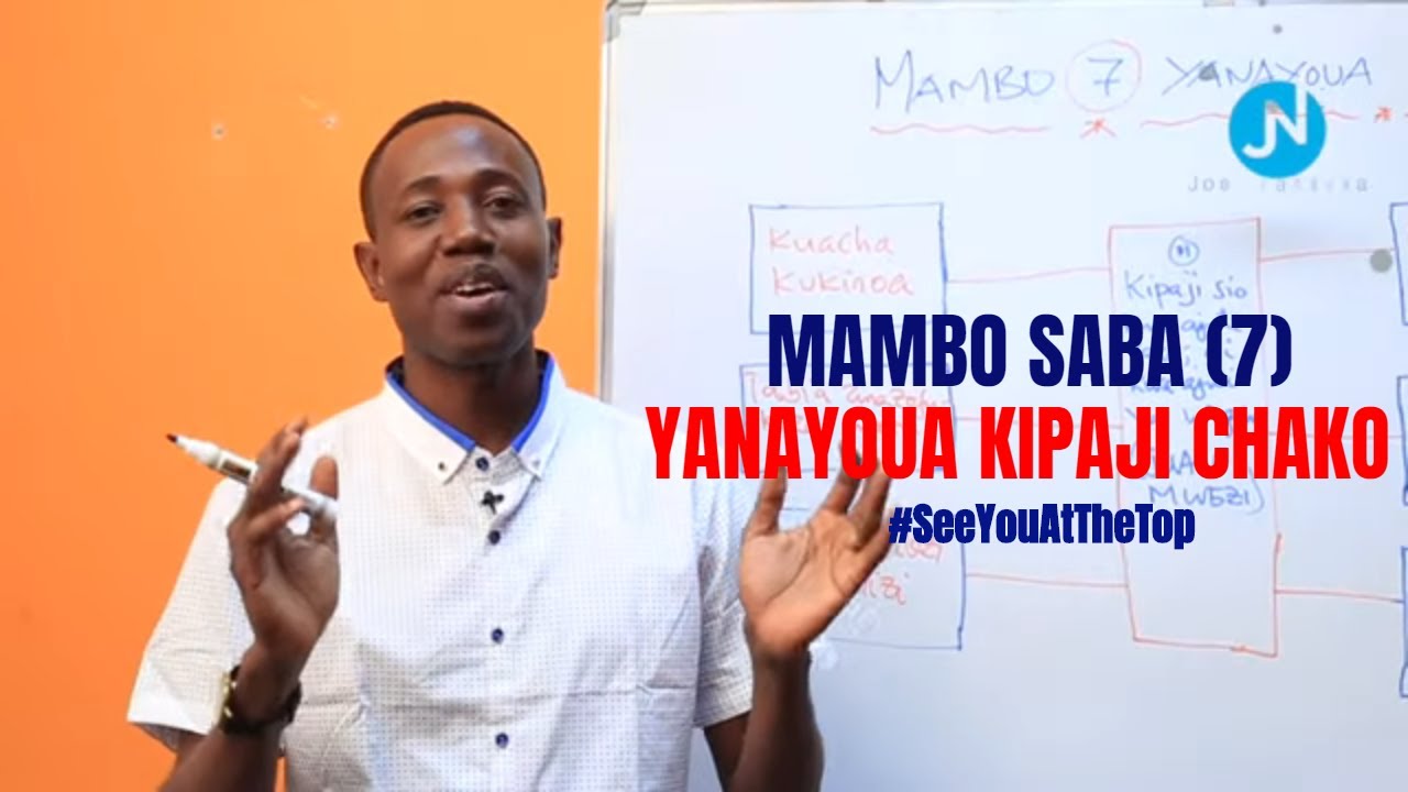 Mambo (7) Yanayoua Kipaji - Joel Nanauka