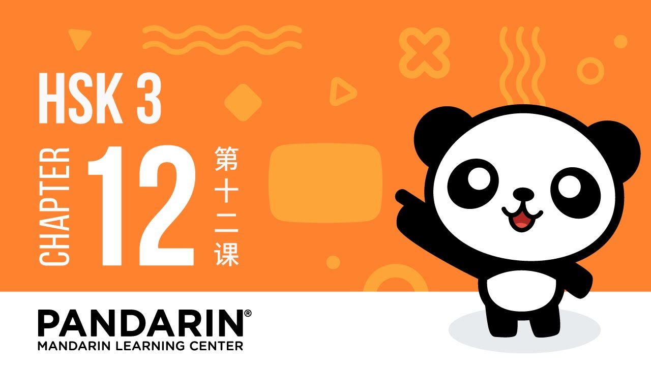 HSK 3 Workbook Chapter 12
