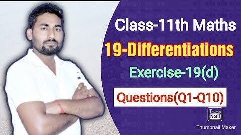 Differentiation Class 11 Maths | Calculus | Chapter 19 | Ex-19(d) Introduction & Q1 to Q10