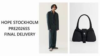 HOPE STOCKHOLM】PRE2026SS FINAL DELIVERY - YouTube