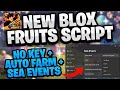 [NO KEY] NEW BLOX FRUITS SCRIPT UPDATE 31 🔥 | AUTO FARM, SEA EVENTS, RAID, TELEPORT &amp; MORE!