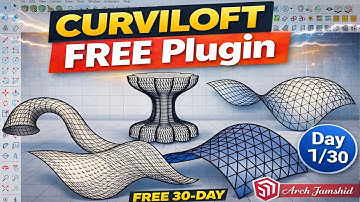 Curviloft – FREE SketchUp Plugin Tutorial | Organic Shapes#sketchup #sketchupplugins #3dmodeling 