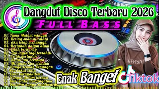 dangdut Bikin Semangat Kerja Enak Banget Disco Slow Bass Mantap 