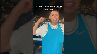 Tiradera De Ryan Castro a Blessd