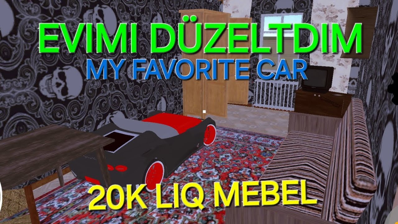 MY FAVORITE CAR ^•^ \GOREV TAMAMLADIM/EVIMI DEYISDIM 20K XERCLEDIM