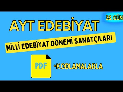 MİLLİ EDEBİYAT DÖNEMİ SANATÇILARI / 65 Günde AYT Edebiyat Kampı / 38. GÜN
