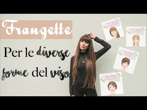 Video: Come La Frangia Ti Cambia Il Viso