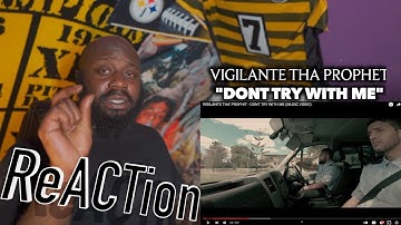 Vigilante Tha Prophet - Dont Try With Me [GoHammTV] (FIRST TIME HEARING BRO)