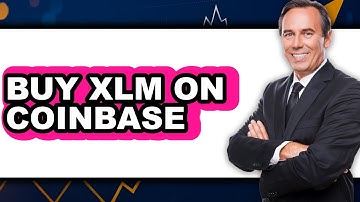How to Buy XLM on Coinbase (Full Guide)