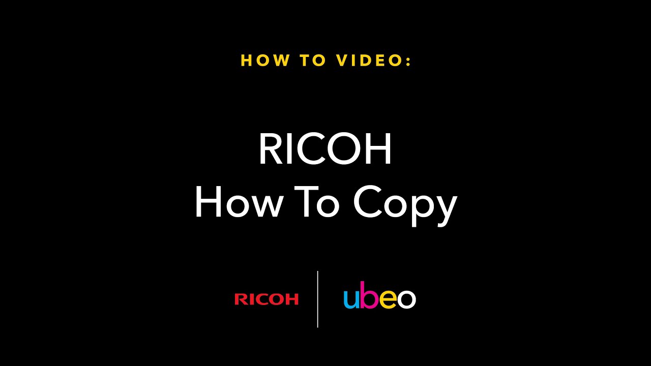 ricoh-how-to-copy-youtube