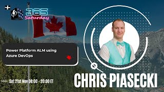 Power Platform ALM using Azure DevOps   Chris Piasecki
